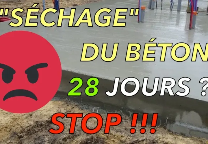 Durée séchage béton : combien de temps attendre pour un bon résultat ?